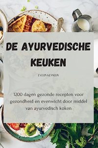 De Ayurvedische keuken