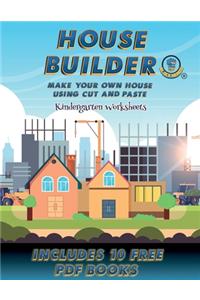 Kindergarten Worksheets (House Builder)