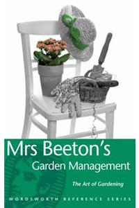 Mrs Beeton's Garden Management