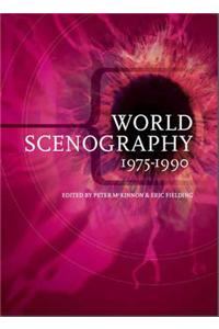 World Scenography 1975-1990