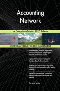 Accounting Network A Complete Guide - 2020 Edition