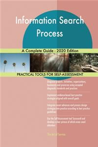 Information Search Process A Complete Guide - 2020 Edition