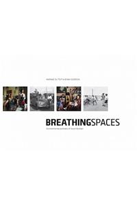 Breathing spaces