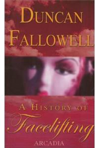 A History of Facelifting