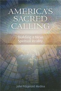 America's Sacred Calling