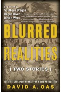 Blurred Realities