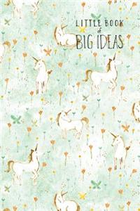 Little Book of Big Ideas (Unicorn)