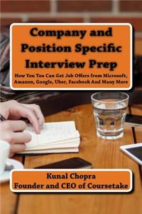 Company and Position Specific Interview Prep