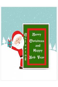 Merry Christmas And Happy New Year Coloring (Coloring book for kid, Santa Them)