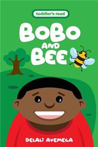 Bobo and Bee