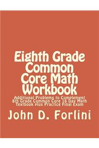 Eighth Grade Common Core Math Workbook
