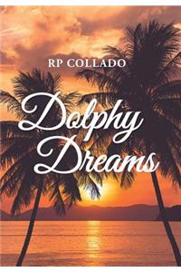 Dolphy Dreams