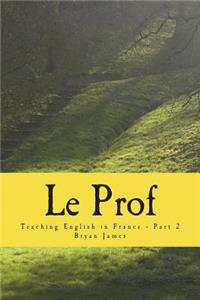 Le Prof - Part 2