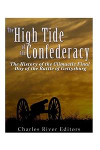 The High Tide of the Confederacy