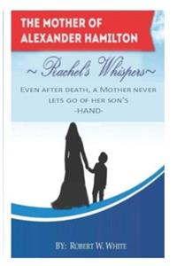 Rachel's Whispers