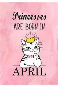 Princesses Are Born In April