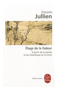 Eloge de La Fadeur