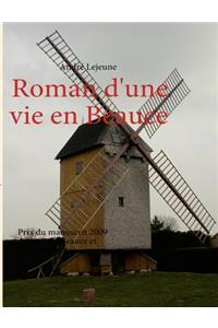Roman d'une vie en Beauce