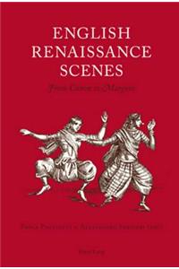 English Renaissance Scenes: From Canon to Margins