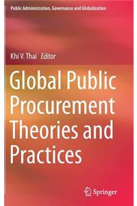 Global Public Procurement Theories and Practices