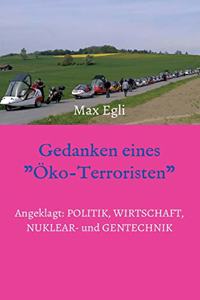 Gedanken eines Öko-Terroristen