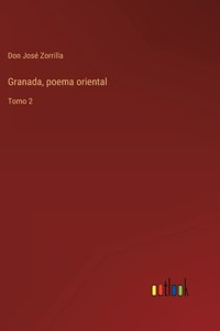 Granada, poema oriental