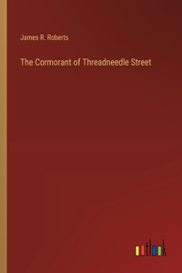 Cormorant of Threadneedle Street