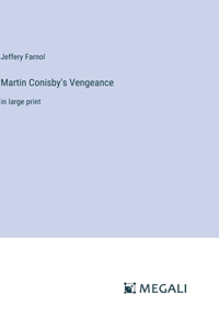 Martin Conisby's Vengeance