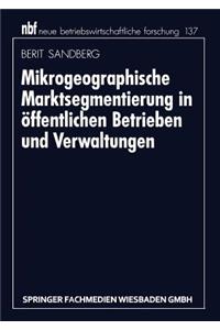 Mikrogeographische Marktsegmentierung in Öffentlichen Betrieben Und Verwaltungen