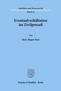 Eventualverhaltnisse Im Zivilprozess