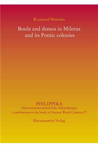 Boule and Demos in Miletus and Its Pontic Colonies