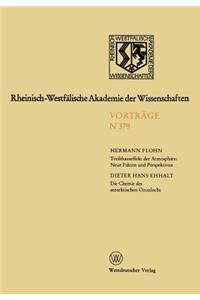 Treibhauseffekt Der Atmosphäre: Neue Fakten Und Perspektiven. Die Chemie Des Antarktischen Ozonlochs