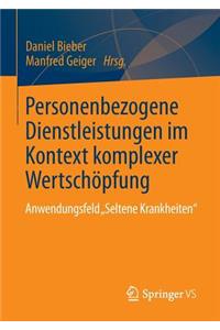 Personenbezogene Dienstleistungen Im Kontext Komplexer Wertschöpfung