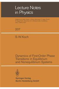 Dynamics of First-Order Phase Transitions in Equilibrium and Nonequilibrium Systems