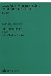 Arbeitsrecht und Umweltschutz