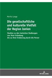 Die gesellschaftliche und kulturelle Vielfalt der Region Ionien