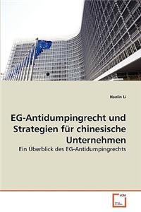 EG-Antidumpingrecht und Strategien für chinesische Unternehmen