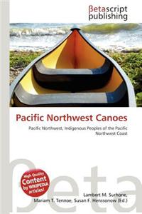 Pacific Northwest Canoes