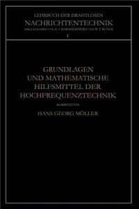 Grundlagen Und Mathematische Hilfsmittel Der Hochfrequenztechnik