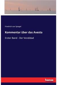 Kommentar über das Avesta