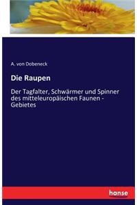 Raupen