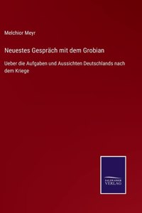 Neuestes Gespräch mit dem Grobian