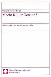 Macht Kultur Gewinn?