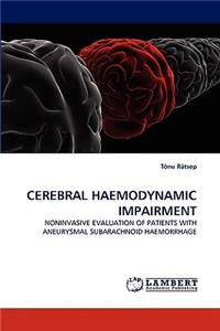 Cerebral Haemodynamic Impairment
