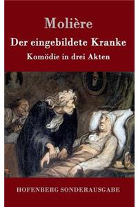 eingebildete Kranke