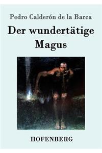 Der wundertätige Magus