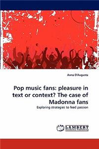 Pop music fans