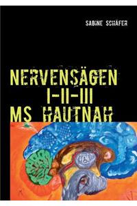 Nervensagen I-II-III