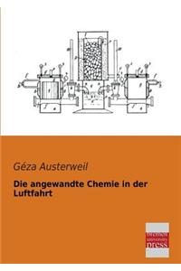 Die Angewandte Chemie in Der Luftfahrt
