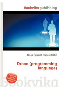 Draco (Programming Language)